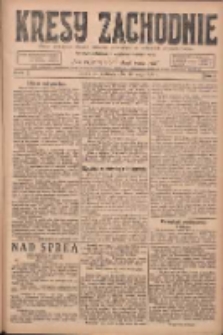 Kresy Zachodnie: pismo poświęcone obronie interes&oacute;w narodowych na zachodnich ziemiach Polski 1924.05.18 R.2 Nr81