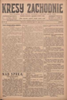 Kresy Zachodnie: pismo poświęcone obronie interes&oacute;w narodowych na zachodnich ziemiach Polski 1924.05.25 R.2 Nr87