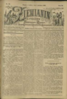 Ziemianin. Tygodnik przemysłowo-rolniczy; organ Centralnego Towarzystwa Gospodarczego w Wielkiem Księstwie Poznańskiem 1900.12.01 R.50 Nr48
