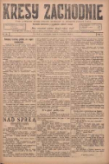 Kresy Zachodnie: pismo poświęcone obronie interes&oacute;w narodowych na zachodnich ziemiach Polski 1924.06.08 R.2 Nr98