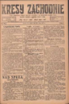 Kresy Zachodnie: pismo poświęcone obronie interes&oacute;w narodowych na zachodnich ziemiach Polski 1924.07.18 R.2 Nr130