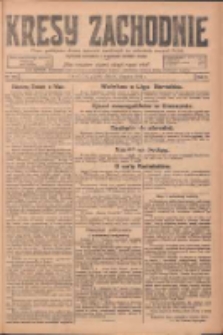 Kresy Zachodnie: pismo poświęcone obronie interes&oacute;w narodowych na zachodnich ziemiach Polski 1924.08.08 R.2 Nr148