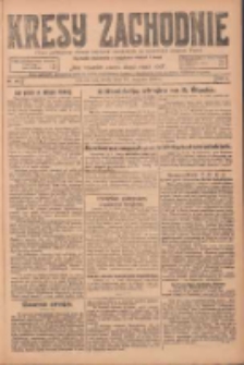 Kresy Zachodnie: pismo poświęcone obronie interes&oacute;w narodowych na zachodnich ziemiach Polski 1924.08.13 R.2 Nr152