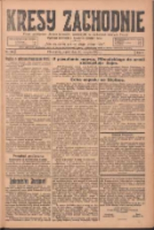 Kresy Zachodnie: pismo poświęcone obronie interes&oacute;w narodowych na zachodnich ziemiach Polski 1924.08.29 R.2 Nr165