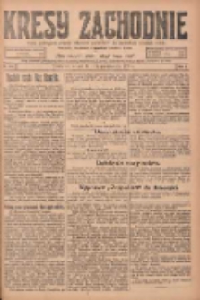 Kresy Zachodnie: pismo poświęcone obronie interes&oacute;w narodowych na zachodnich ziemiach Polski 1924.10.14 R.2 Nr204