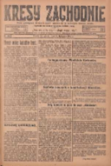 Kresy Zachodnie: pismo poświęcone obronie interes&oacute;w narodowych na zachodnich ziemiach Polski 1924.11.14 R.2 Nr230