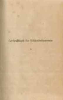 Centralblatt f&uuml;r Bibliothekswesen. 1886.01 Jg.3 heft 1