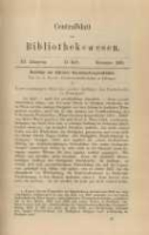 Centralblatt f&uuml;r Bibliothekswesen. 1886.11 Jg.3 heft 11