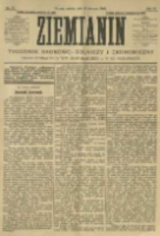 Ziemianin. Tygodnik naukowo-rolniczy i ekonomiczny; organ Centralnego Towarzystwa Gospodarczego w Wielkiem Księstwie Poznańskiem 1905.04.15 R.55 Nr15