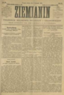 Ziemianin. Tygodnik naukowo-rolniczy i ekonomiczny; organ Centralnego Towarzystwa Gospodarczego w Wielkiem Księstwie Poznańskiem 1905.11.04 R.55 Nr44