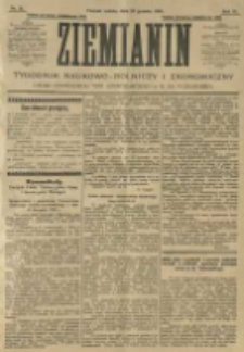 Ziemianin. Tygodnik naukowo-rolniczy i ekonomiczny; organ Centralnego Towarzystwa Gospodarczego w Wielkiem Księstwie Poznańskiem 1905.12.23 R.55 Nr51