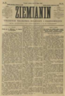 Ziemianin. Tygodnik naukowo-rolniczy i ekonomiczny; organ Centralnego Towarzystwa Gospodarczego w Wielkiem Księstwie Poznańskiem 1906.07.14 R.56 Nr28