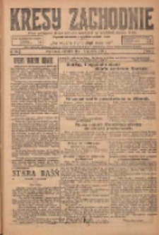 Kresy Zachodnie: pismo poświęcone obronie interes&oacute;w narodowych na zachodnich ziemiach Polski 1924.12.18 R.2 Nr258