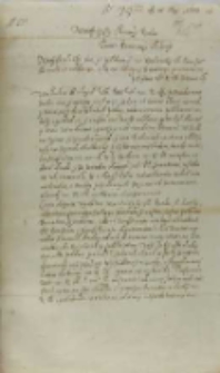 List Stanisława Działyńskiego, kasztelana elbląskiego do kr&oacute;la Zygmunta III, Osiecko 21.05.1603