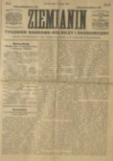 Ziemianin. Tygodnik naukowo-rolniczy i ekonomiczny; organ Centralnego Towarzystwa Gospodarczego w Wielkiem Księstwie Poznańskiem 1917.02.04 R.68 Nr5