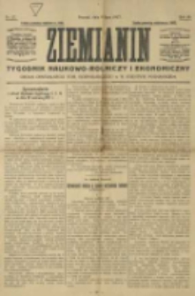 Ziemianin. Tygodnik naukowo-rolniczy i ekonomiczny; organ Centralnego Towarzystwa Gospodarczego w Wielkiem Księstwie Poznańskiem 1917.07.08 R.68 Nr27