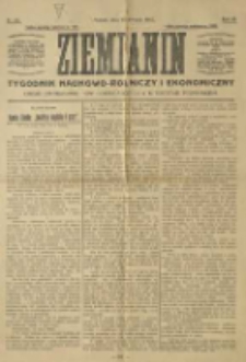 Ziemianin. Tygodnik naukowo-rolniczy i ekonomiczny; organ Centralnego Towarzystwa Gospodarczego w Wielkiem Księstwie Poznańskiem 1917.08.12 R.68 Nr32