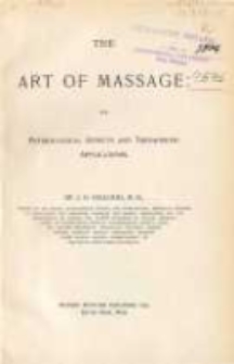 The art of massage: its physiological effects and therapeutic applications