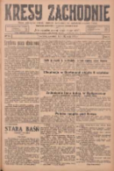 Kresy Zachodnie: pismo poświęcone obronie interes&oacute;w narodowych na zachodnich ziemiach Polski 1925.05.21 R.3 Nr117