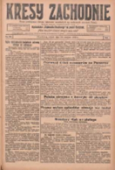 Kresy Zachodnie: pismo poświęcone obronie interes&oacute;w narodowych na zachodnich ziemiach Polski 1925.08.21 R.3 Nr191