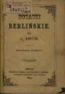 Notatki Berlińskie na r. 1879.