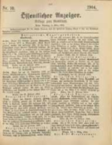 Oeffentlicher Anzeiger. 1904.03.08 Nro.10