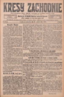 Kresy Zachodnie: pismo poświęcone obronie interes&oacute;w narodowych na zachodnich ziemiach Polski 1925.10.15 R.3 Nr237