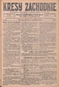 Kresy Zachodnie: pismo poświęcone obronie interes&oacute;w narodowych na zachodnich ziemiach Polski 1925.10.16 R.3 Nr238