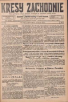Kresy Zachodnie: pismo poświęcone obronie interesów narodowych na zachodnich ziemiach Polski 1925.11.06 R.3 Nr256