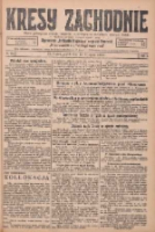 Kresy Zachodnie: pismo poświęcone obronie interes&oacute;w narodowych na zachodnich ziemiach Polski 1925.11.13 R.3 Nr262
