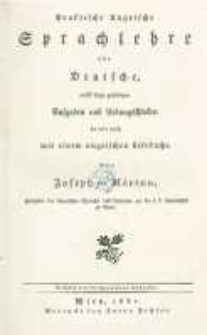 Praktische ungarische Sprachlehre f&uuml;r Deutsche, nebst dazu geh&ouml;rigen Aufgaben und Uebungsst&uuml;cken so wie auch mit einem ungarischen Lesebuche