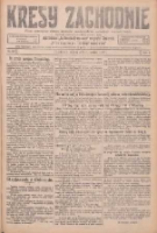 Kresy Zachodnie: pismo poświęcone obronie interes&oacute;w narodowych na zachodnich ziemiach Polski 1926.03.06 R.4 Nr53