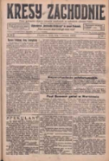 Kresy Zachodnie: pismo poświęcone obronie interesów narodowych na zachodnich ziemiach Polski 1926.04.07 R.4 Nr79