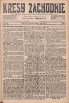 Kresy Zachodnie: pismo poświęcone obronie interes&oacute;w narodowych na zachodnich ziemiach Polski 1926.05.30 R.4 Nr122