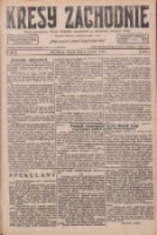 Kresy Zachodnie: pismo poświęcone obronie interes&oacute;w narodowych na zachodnich ziemiach Polski 1926.06.06 R.4 Nr127