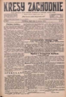 Kresy Zachodnie: pismo poświęcone obronie interes&oacute;w narodowych na zachodnich ziemiach Polski 1926.06.11 R.4 Nr131