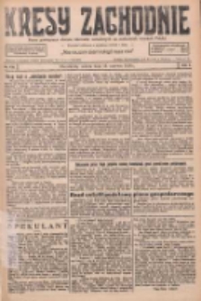 Kresy Zachodnie: pismo poświęcone obronie interes&oacute;w narodowych na zachodnich ziemiach Polski 1926.06.19 R.4 Nr138