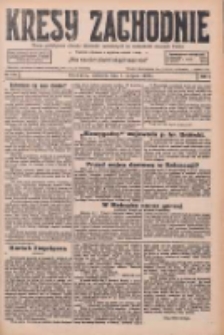 Kresy Zachodnie: pismo poświęcone obronie interes&oacute;w narodowych na zachodnich ziemiach Polski 1926.08.01 R.4 Nr174