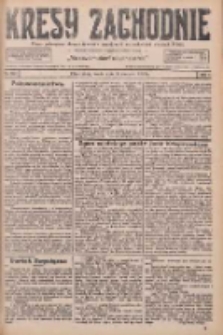 Kresy Zachodnie: pismo poświęcone obronie interes&oacute;w narodowych na zachodnich ziemiach Polski 1926.08.04 R.4 Nr176