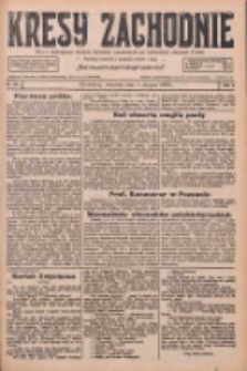 Kresy Zachodnie: pismo poświęcone obronie interes&oacute;w narodowych na zachodnich ziemiach Polski 1926.08.05 R.4 Nr177