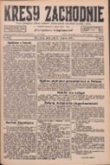 Kresy Zachodnie: pismo poświęcone obronie interes&oacute;w narodowych na zachodnich ziemiach Polski 1926.08.11 R.4 Nr182