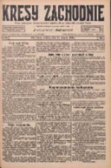 Kresy Zachodnie: pismo poświęcone obronie interes&oacute;w narodowych na zachodnich ziemiach Polski 1926.08.15 R.4 Nr186