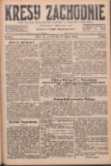 Kresy Zachodnie: pismo poświęcone obronie interes&oacute;w narodowych na zachodnich ziemiach Polski 1926.08.19 R.4 Nr189