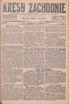 Kresy Zachodnie: pismo poświęcone obronie interes&oacute;w narodowych na zachodnich ziemiach Polski 1926.10.10 R.4 Nr234
