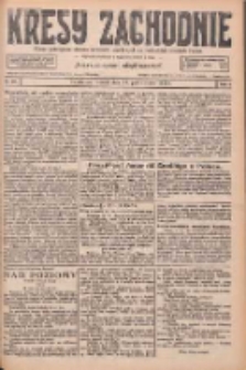 Kresy Zachodnie: pismo poświęcone obronie interes&oacute;w narodowych na zachodnich ziemiach Polski 1926.10.19 R.4 Nr241