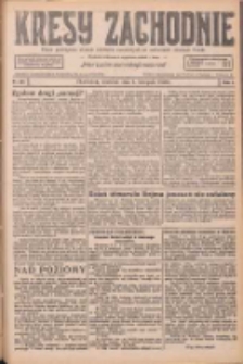 Kresy Zachodnie: pismo poświęcone obronie interes&oacute;w narodowych na zachodnich ziemiach Polski 1926.11.04 R.4 Nr254