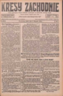 Kresy Zachodnie: pismo poświęcone obronie interes&oacute;w narodowych na zachodnich ziemiach Polski 1926.11.05 R.4 Nr255