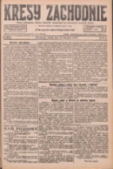 Kresy Zachodnie: pismo poświęcone obronie interes&oacute;w narodowych na zachodnich ziemiach Polski 1926.11.13 R.4 Nr262