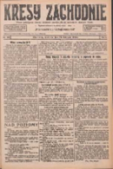 Kresy Zachodnie: pismo poświęcone obronie interes&oacute;w narodowych na zachodnich ziemiach Polski 1926.11.21 R.4 Nr269