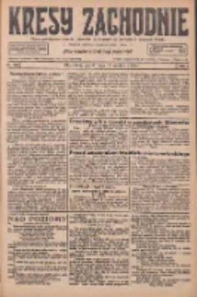 Kresy Zachodnie: pismo poświęcone obronie interes&oacute;w narodowych na zachodnich ziemiach Polski 1926.12.17 R.4 Nr290